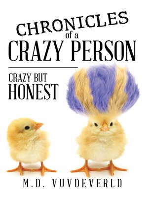 cover image of Chronicles of a Crazy Person